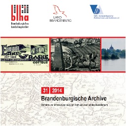 Vortrag 16. Landesarchivtag Brandenburg